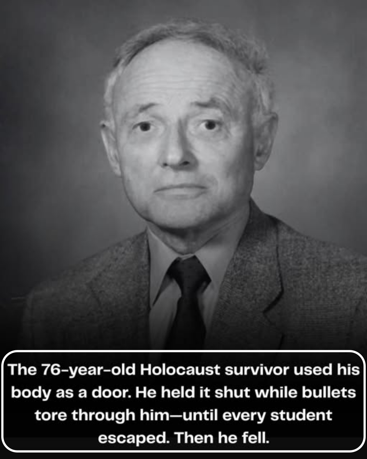 The Holocaust Survivor Who Turned Himself Into a Human Door at Virginia Tech